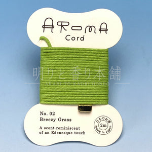 AROMA CORD 02.BREEZY GRASS (Breezy Glass) Kaoru Kotoyo